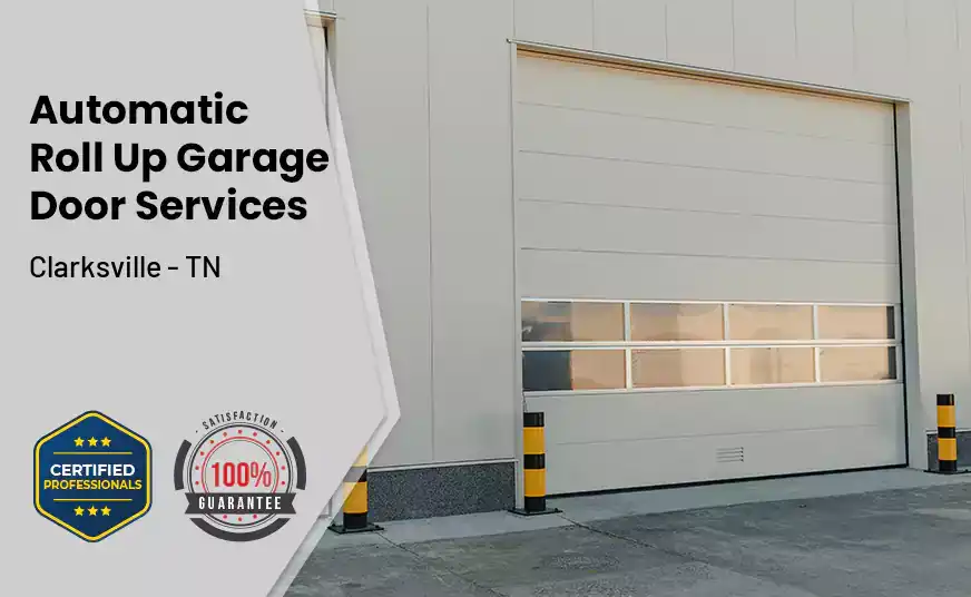 Automatic Roll Up Garage Door Clarksville - TN 