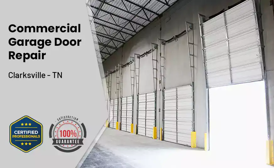 Commercial Garage Door Repair Clarksville - TN 