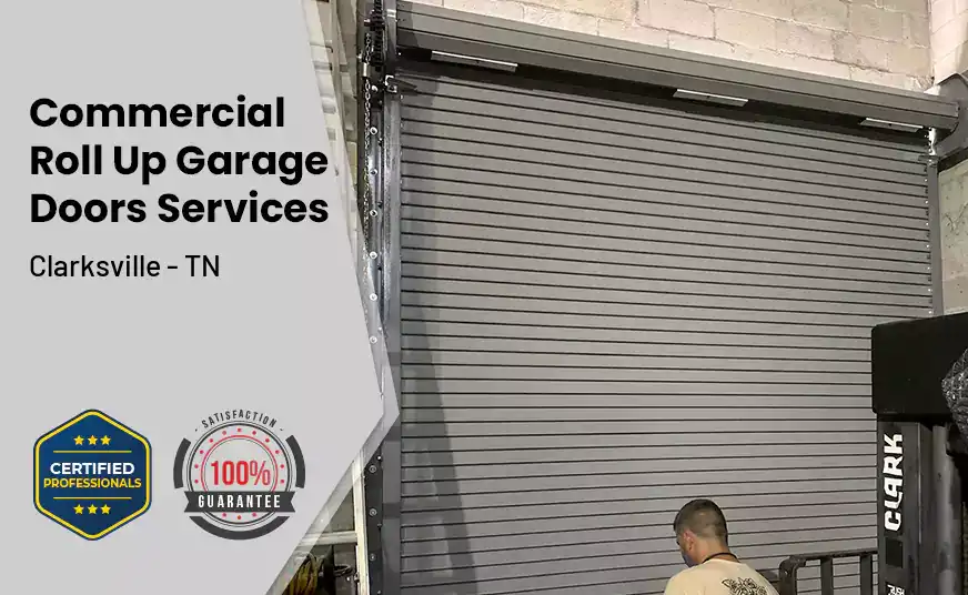 Commercial Roll Up Garage Door Clarksville - TN 