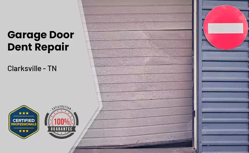 Garage Door Dent Repair Clarksville - TN 