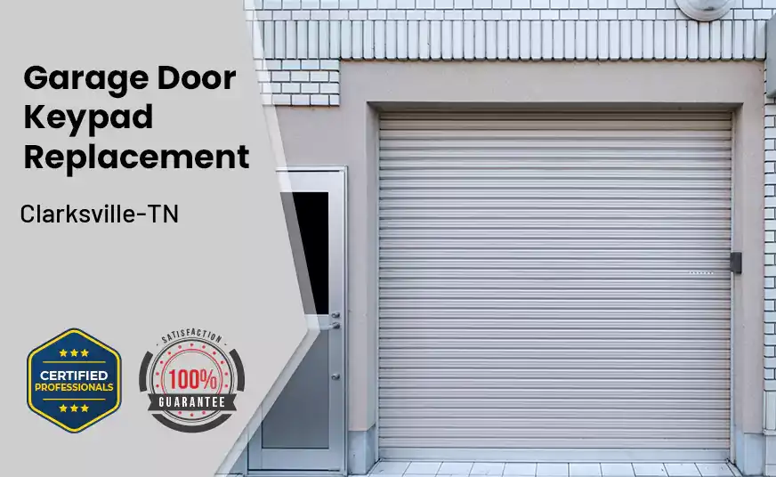 Garage Door Keypad Replacement Clarksville-TN 