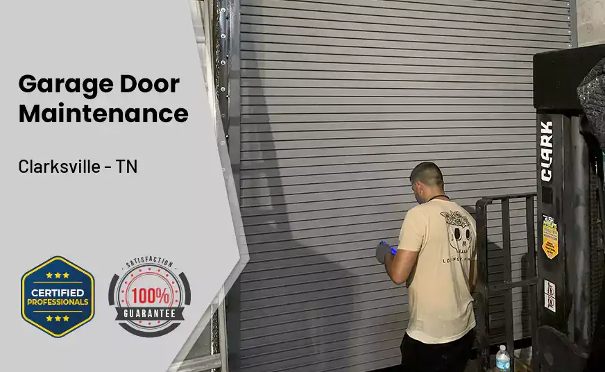 Garage Door Maintenance Clarksville - TN 