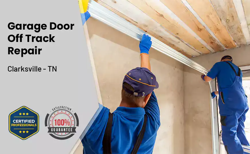 Garage Door Off Track Repair Clarksville - TN 