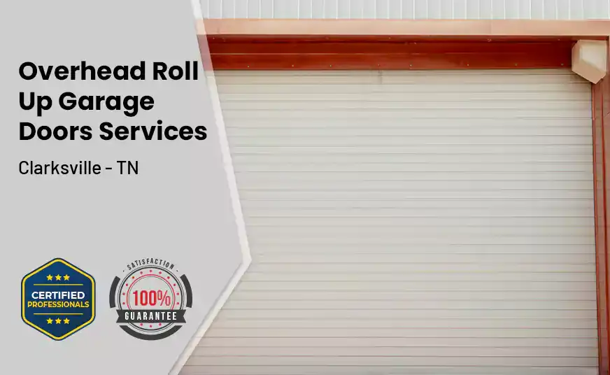 Overhead Roll Up Door Clarksville - TN 